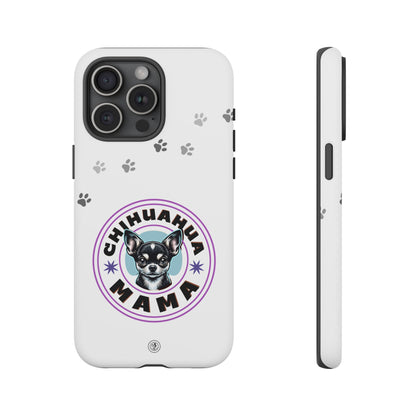 Chihuahua Mama - (Black) Tough Dual Layer Phone Case