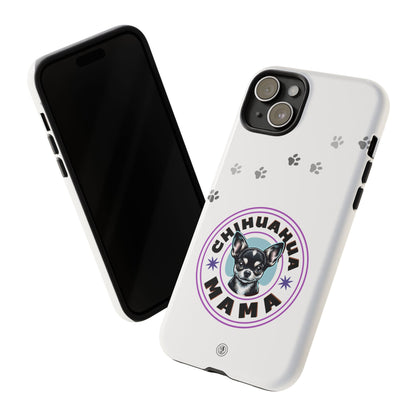 Chihuahua Mama - (Black) Tough Dual Layer Phone Case