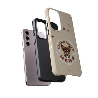 Chihuahua Mama - (Brown) Tough Dual Layer Phone Case