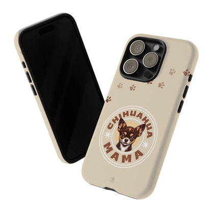 Chihuahua Mama - (Brown) Tough Dual Layer Phone Case