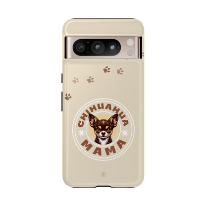 Chihuahua Mama - (Brown) Tough Dual Layer Phone Case