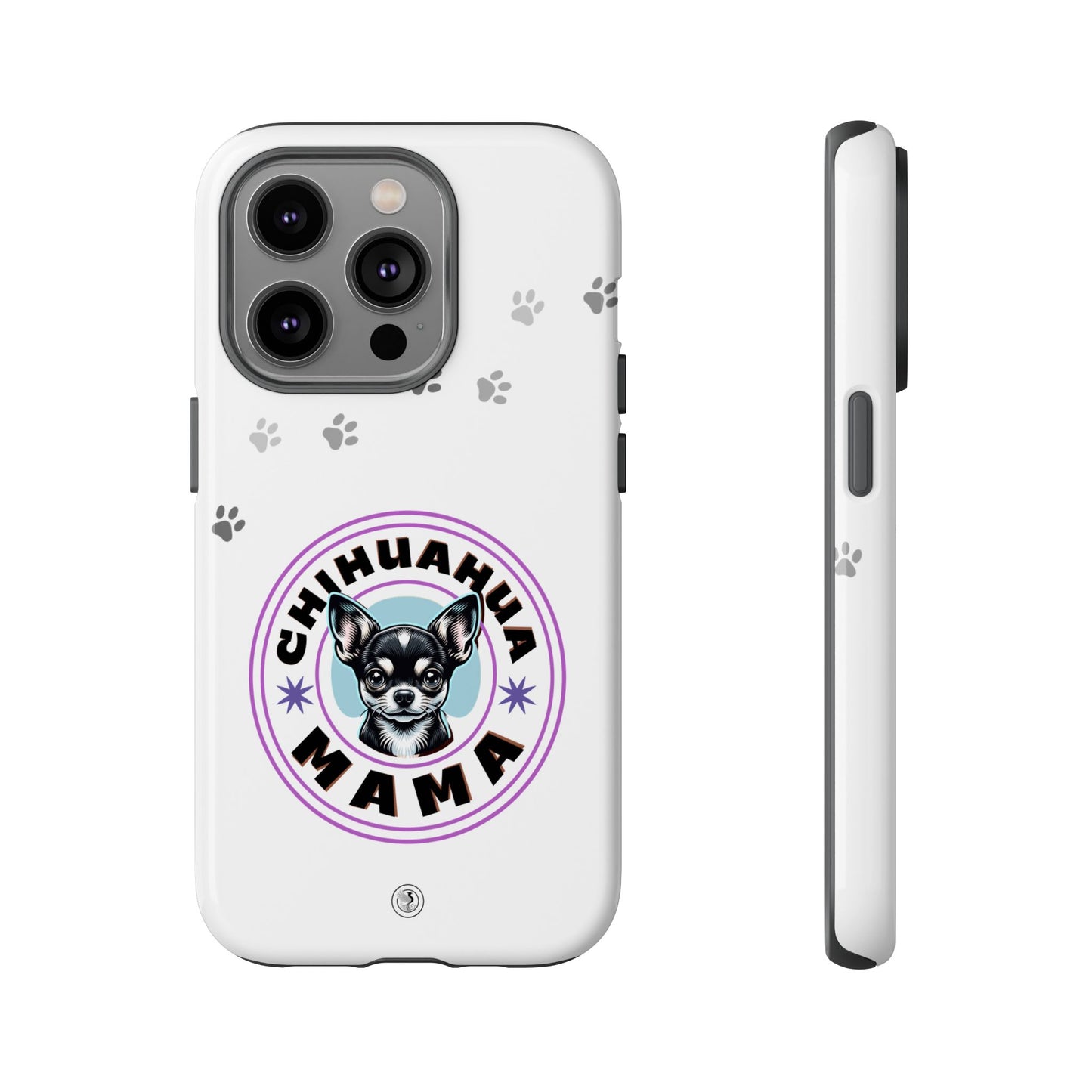 Chihuahua Mama - (Black) Tough Dual Layer Phone Case