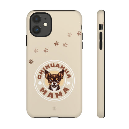 Chihuahua Mama - (Brown) Tough Dual Layer Phone Case