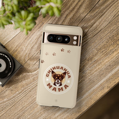 Chihuahua Mama - (Brown) Tough Dual Layer Phone Case