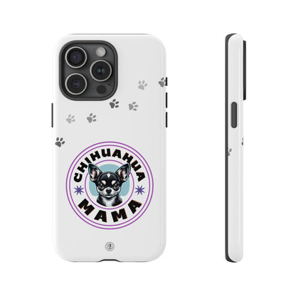 Chihuahua Mama - (Black) Tough Dual Layer Phone Case