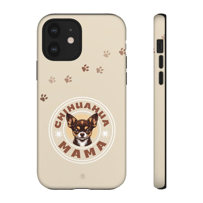 Chihuahua Mama - (Brown) Tough Dual Layer Phone Case