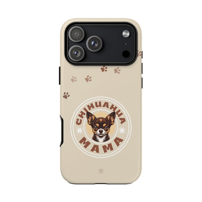 Chihuahua Mama - (Brown) Tough Dual Layer Phone Case