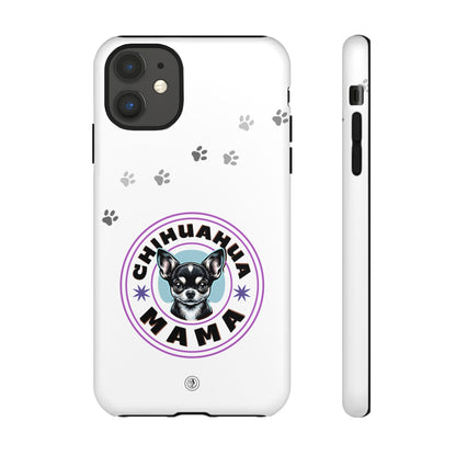 Chihuahua Mama - (Black) Tough Dual Layer Phone Case