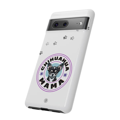 Chihuahua Mama - (Black) Tough Dual Layer Phone Case