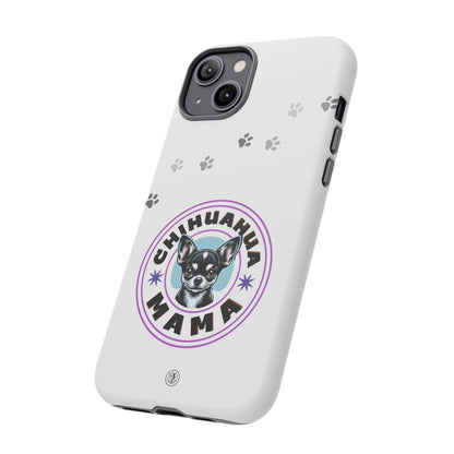 Chihuahua Mama - (Black) Tough Dual Layer Phone Case