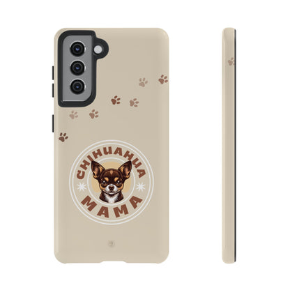 Chihuahua Mama - (Brown) Tough Dual Layer Phone Case