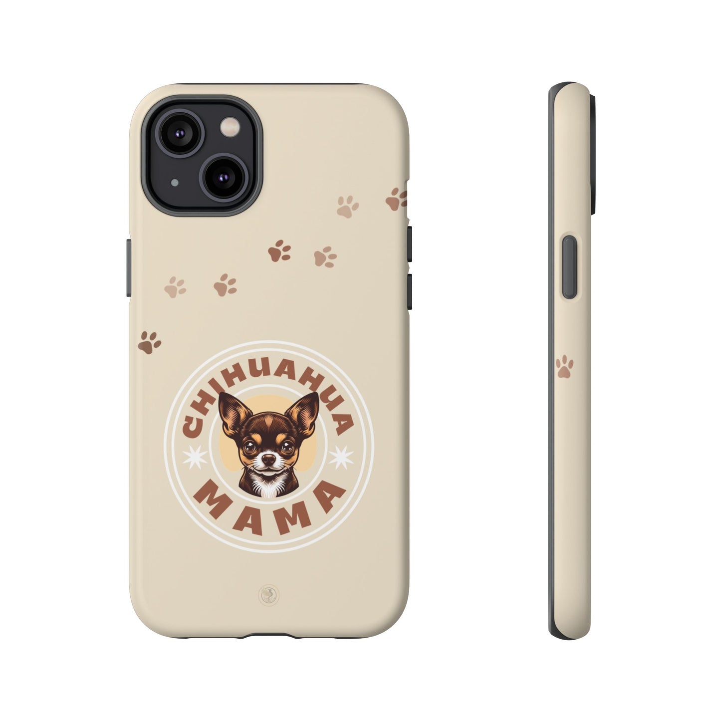 Chihuahua Mama - (Brown) Tough Dual Layer Phone Case