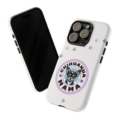 Chihuahua Mama - (Black) Tough Dual Layer Phone Case