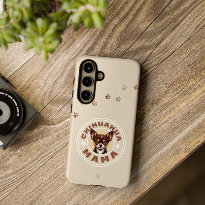 Chihuahua Mama - (Brown) Tough Dual Layer Phone Case