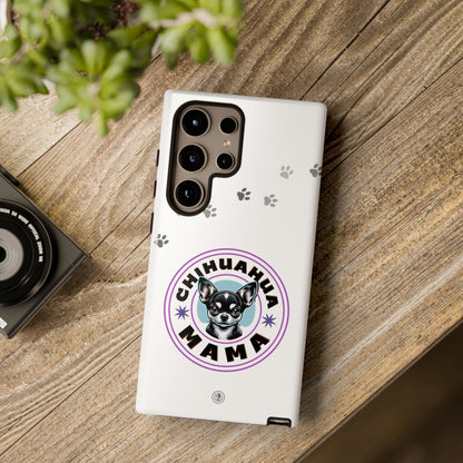 Chihuahua Mama - (Black) Tough Dual Layer Phone Case