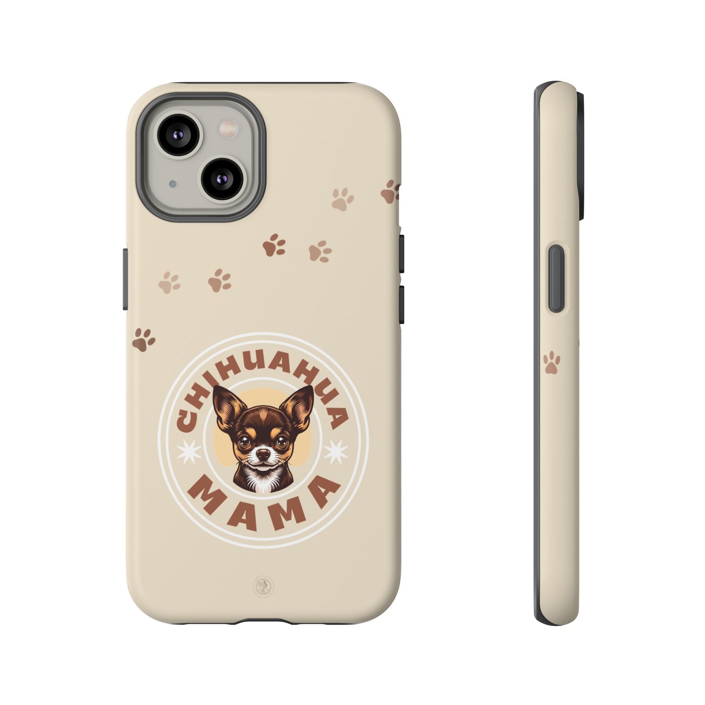 Chihuahua Mama - (Brown) Tough Dual Layer Phone Case