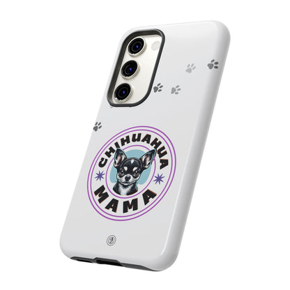 Chihuahua Mama - (Black) Tough Dual Layer Phone Case