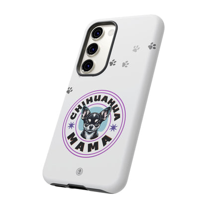 Chihuahua Mama - (Black) Tough Dual Layer Phone Case