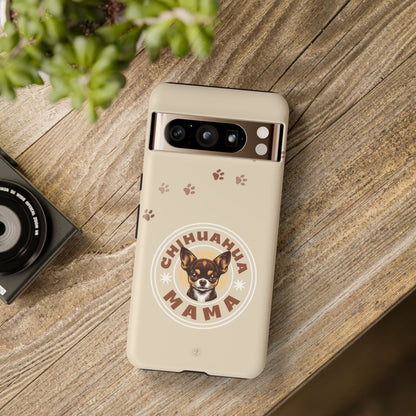 Chihuahua Mama - (Brown) Tough Dual Layer Phone Case