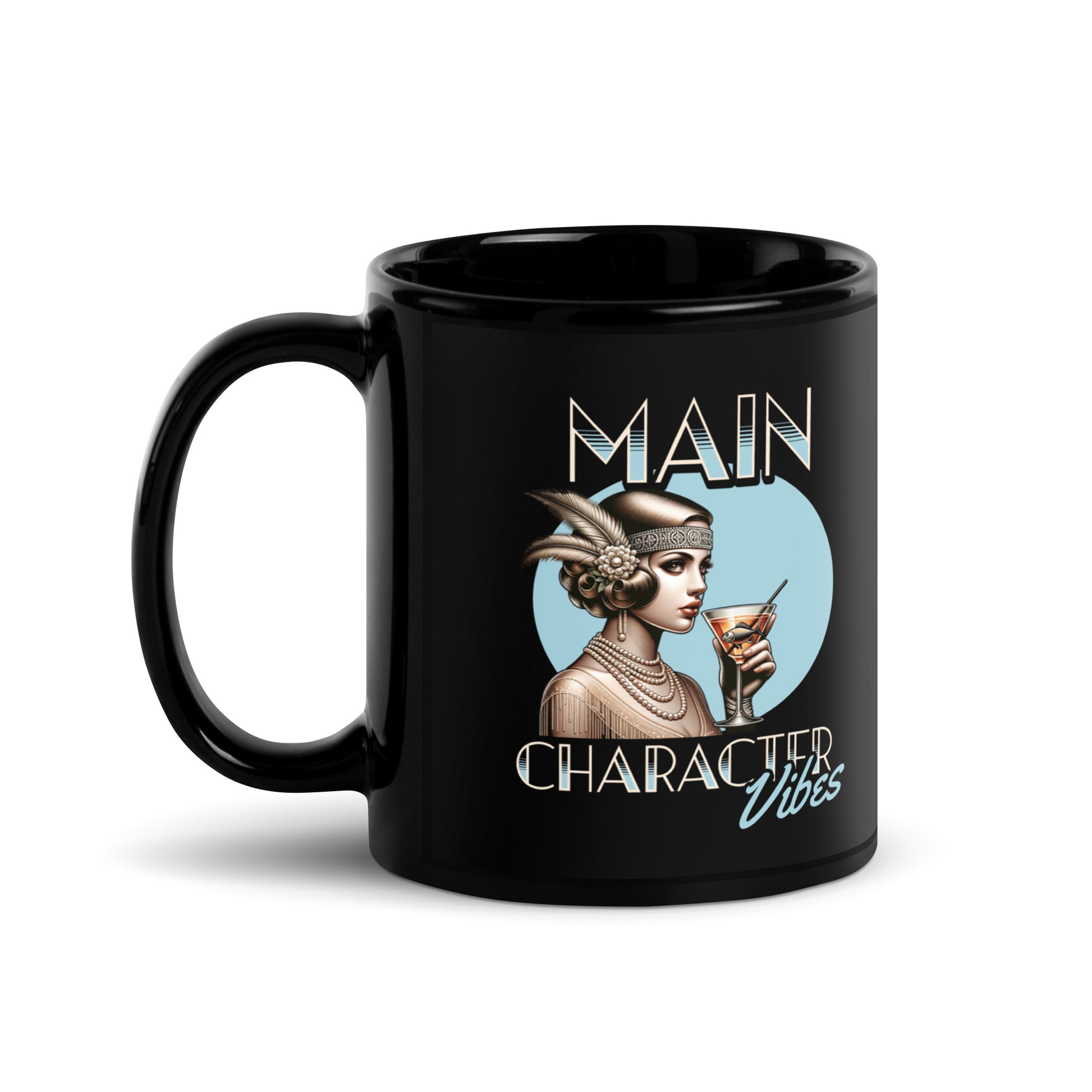 Main-Character-Vibes-flapper-girl-20s-edition-black-mug-11-oz-handle-on-left-Dreamy Phoenix