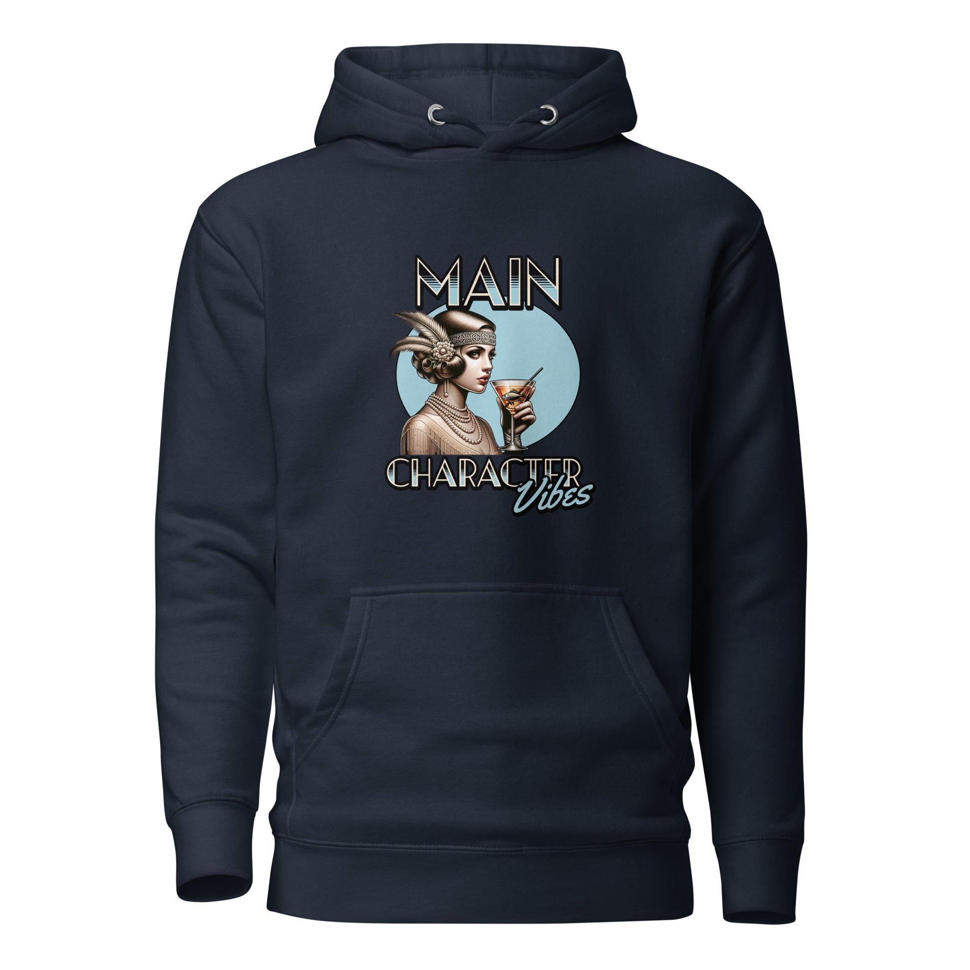 Main Character Vibes-20s-edition-unisex-premium-pullover-hoodie-navy-blazer-front-Dreamy Phoenix