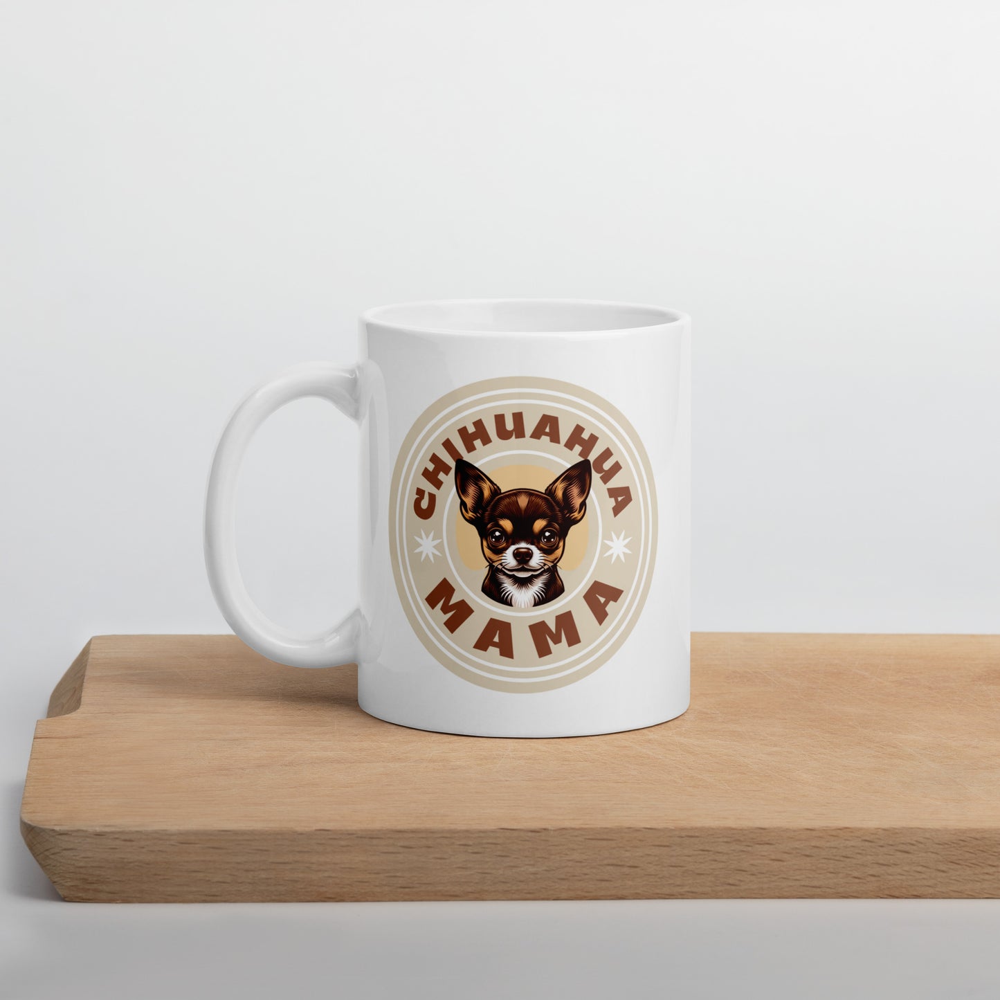 Chihuahua Mama - (Brown) Adorable White Mug for Chihuahua Moms